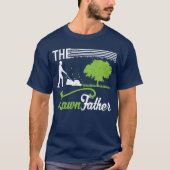 T-shirt Paysage Papa Gardener Lawn Mower Don du père (Devant)