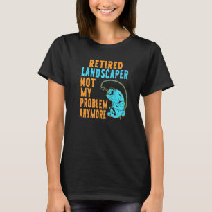 T-shirt Paysagiste retraité pêche retraite