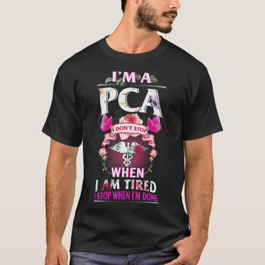 T-shirt PCA Je ne me suis pas arrêté quand je suis fatigué (Devant)