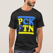 T-shirt PCK FTN - Puck Foutine Je Suis Avec Le Soutien De (Devant)