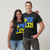 T-shirt PCK FTN - Puck Foutine Je Suis Avec Le Soutien De  (Unisexe)