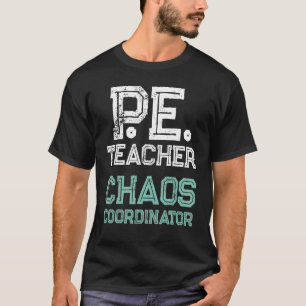 T-shirt PE Enseignant en éducation physique Salle de gym 1