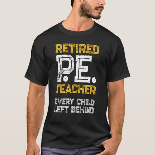 T-shirt PE Physical Education Teacher Left (Devant)