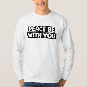 T-shirt Peace Be With You Islam Muslim Arabic Don
