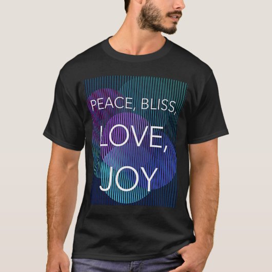 T-shirt Peace Bliss Love Joy (Devant)