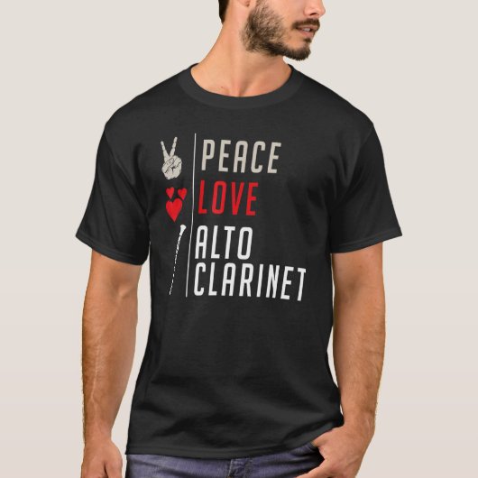 T-shirt Peace Love Alto Clarinet instrument de musique Cla (Devant)