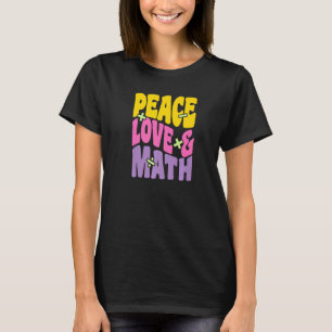 T-shirt Peace Love And Math Vintage Super Retro Math