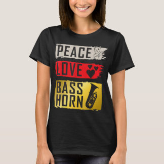 T-shirt Peace Love Bass Horn Marching Band French Horn