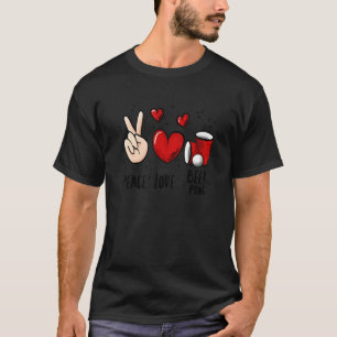 T-shirt Peace Love Beer Pong Beer Pong Boire Game Fun P