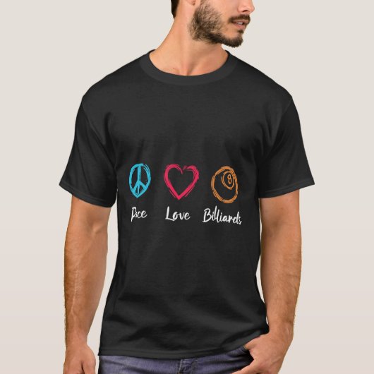 T-shirt Peace Love Billiards (Devant)