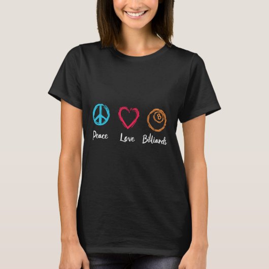 T-shirt Peace Love Billiards (Devant)