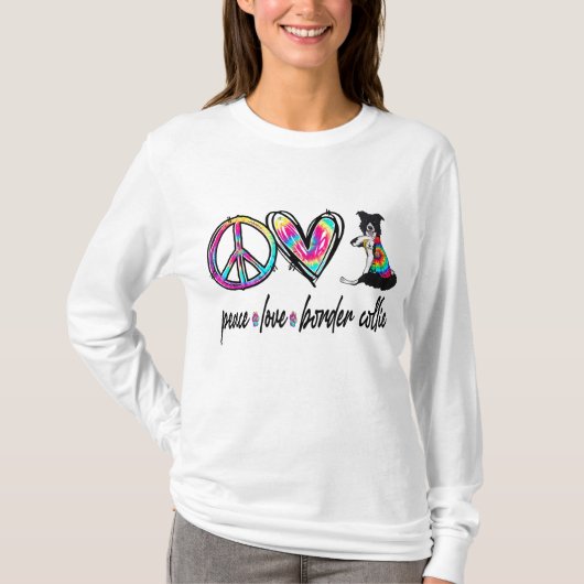 T-shirt Peace Love Border Collie Tie Dye Amoureux des chie (Devant)
