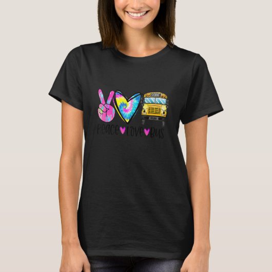 T-shirt Peace Love Bus Driver First Day Of School Heart Ha (Devant)