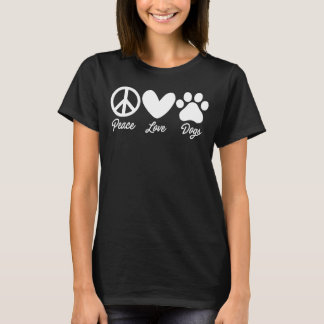 T-shirt Peace Love Chiens Graphiste Chien Propriétaire Chi