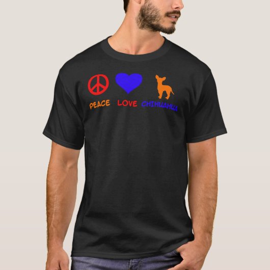 T-shirt Peace Love Chihuahua I Love Chihuahua Besties Fore (Devant)