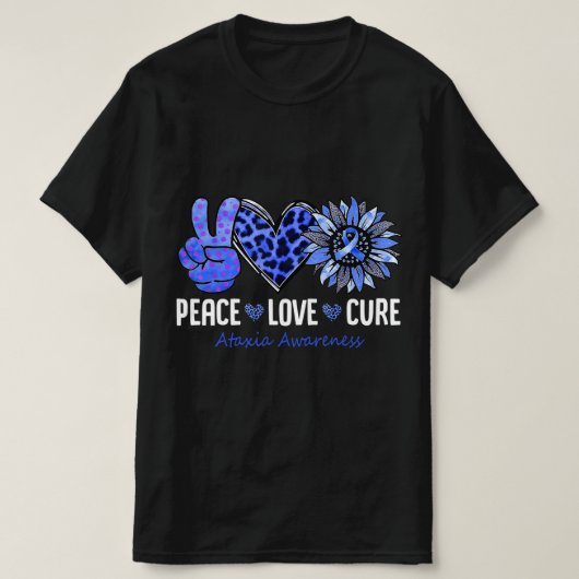 T-shirt Peace Love Cure Ataxia Awareness Mois Blue Sunflo (Design devant)