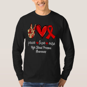 T-shirt Peace Love Cure Haute pression sanguine Ruban Roug