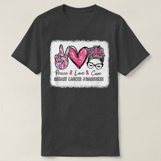 T-shirt Peace Love Cure Messy Bun Pink Breast Cancer Aware (Design devant)