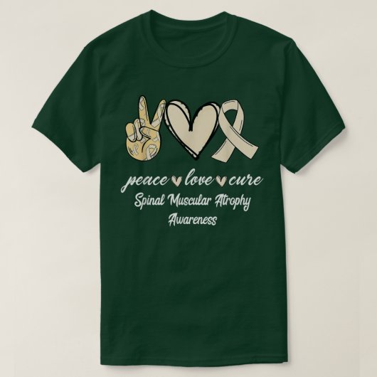 T-shirt Peace Love Cure Spinal Musculaire Atrophie Crème A (Design devant)