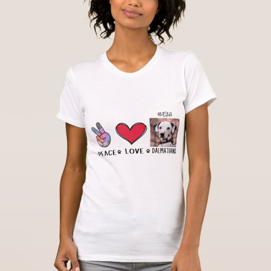 T-shirt Peace Love Dalmatians Chiens Propriétaires (Devant)