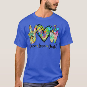 T-shirt Peace Love Dental Tie Dye Heart Teeth mignon Denti