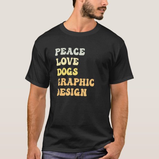 T-shirt Peace Love Dogs Graphic Retro (Devant)