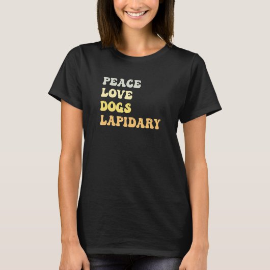 T-shirt Peace Love Dogs Lapidary   Retro (Devant)