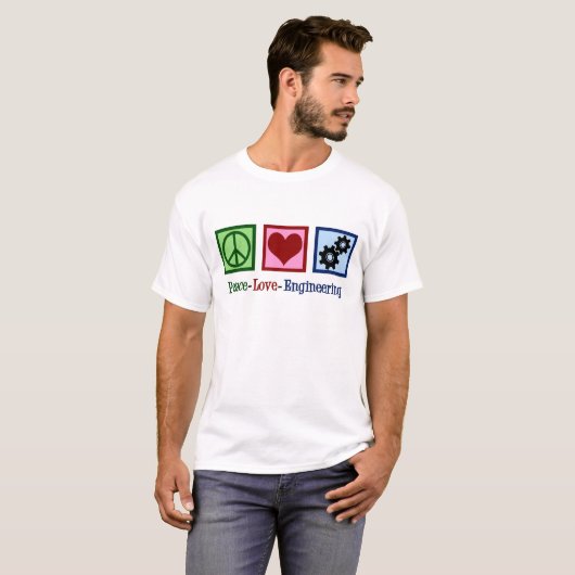 T-shirt Peace Love Engineering (Devant entier)