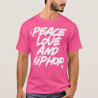 T-shirt Peace Love Et Hip hop Chemise Old School 90S Graff