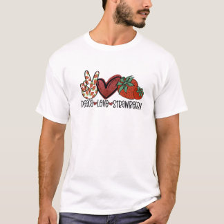 T-shirt Peace Love Farmer fraises Lover Be
