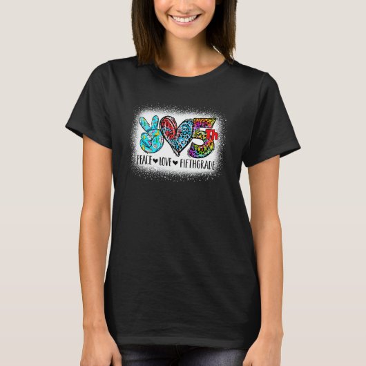 T-shirt Peace Love Fifth Grade Back To School Team 5th Gra (Devant)