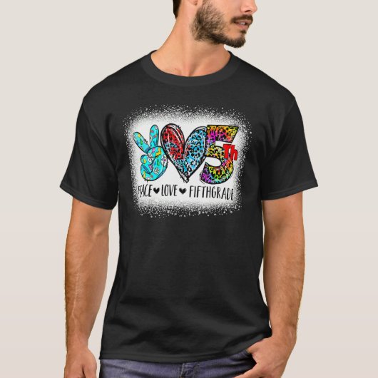 T-shirt Peace Love Fifth Grade Back To School Team 5th Gra (Devant)