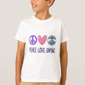 T-shirt Peace Love Gaming (Devant)