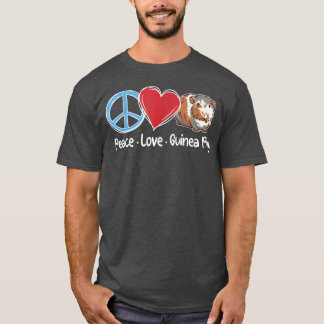T-shirt Peace Love Guinée Chiens mignons Guinée Cochon Ani