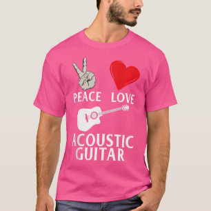 T-shirt Peace Love Guitare Acoustique Instrument Gui acous