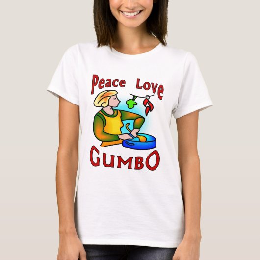 T-shirt Peace Love Gumbo (Devant)
