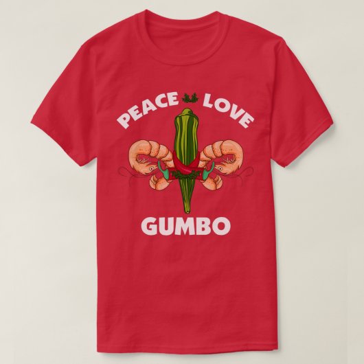 T-shirt Peace Love Gumbo Louisiana (Design devant)