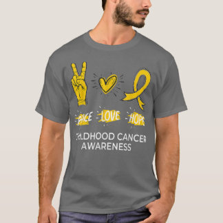 T-shirt Peace Love Hope Chilhood Cancer Awareness Mois G