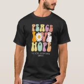 T-shirt Peace Love Hope Fetal Alcool Spectrum Troubles A (Devant)