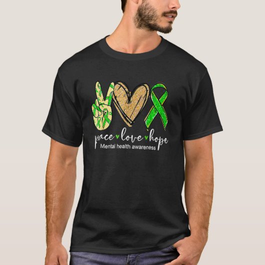 T-shirt Peace Love Hope Mental Health Awareness Green Ribb (Devant)