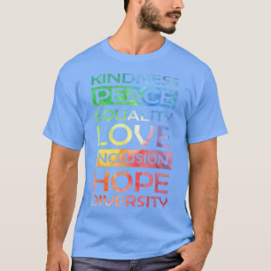 T-shirt Peace Love Inclusion Égalité Diversité Droits de l