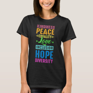 T-shirt Peace Love Inclusion Égalité Diversité Droits de l