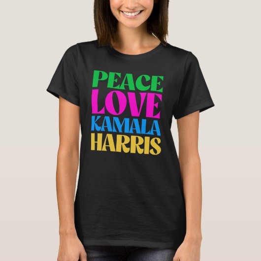T-shirt Peace Love Kamala Harris (Devant)