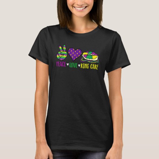 T-shirt Peace Love King Cake Funny Mardi Gras Festival Par (Devant)