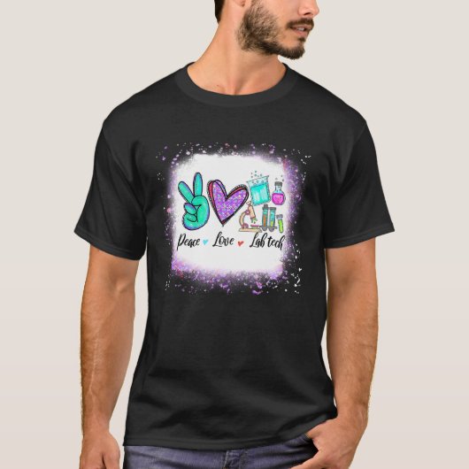 T-shirt Peace Love Laboratoire Technicien Scientifique Lab (Devant)