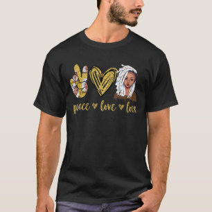 T-shirt Peace Love Locs Naturel Hair Locs Cheveux Black Gi
