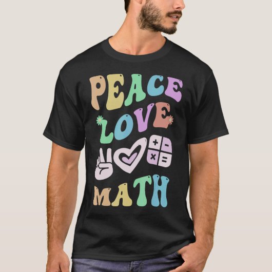 T-shirt PEACE LOVE MATH Retro STEM Enseignant École Super (Devant)