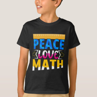 T-shirt Peace Love Math School Subject