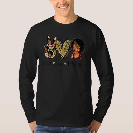 T-shirt Peace Love Melanin Pride With Hand Heart And Black (Devant)