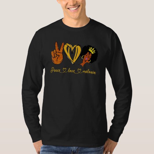 T-shirt Peace Love Melanin Queen Black Owned Business That (Devant)